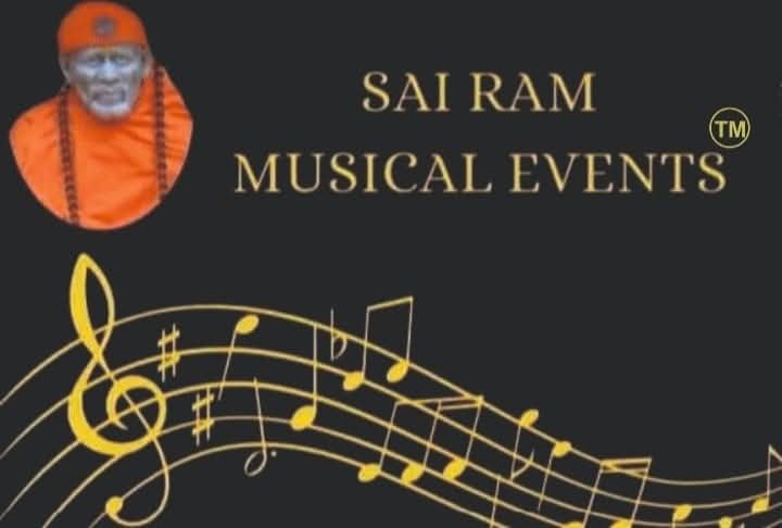 Sai Ram Musical Events