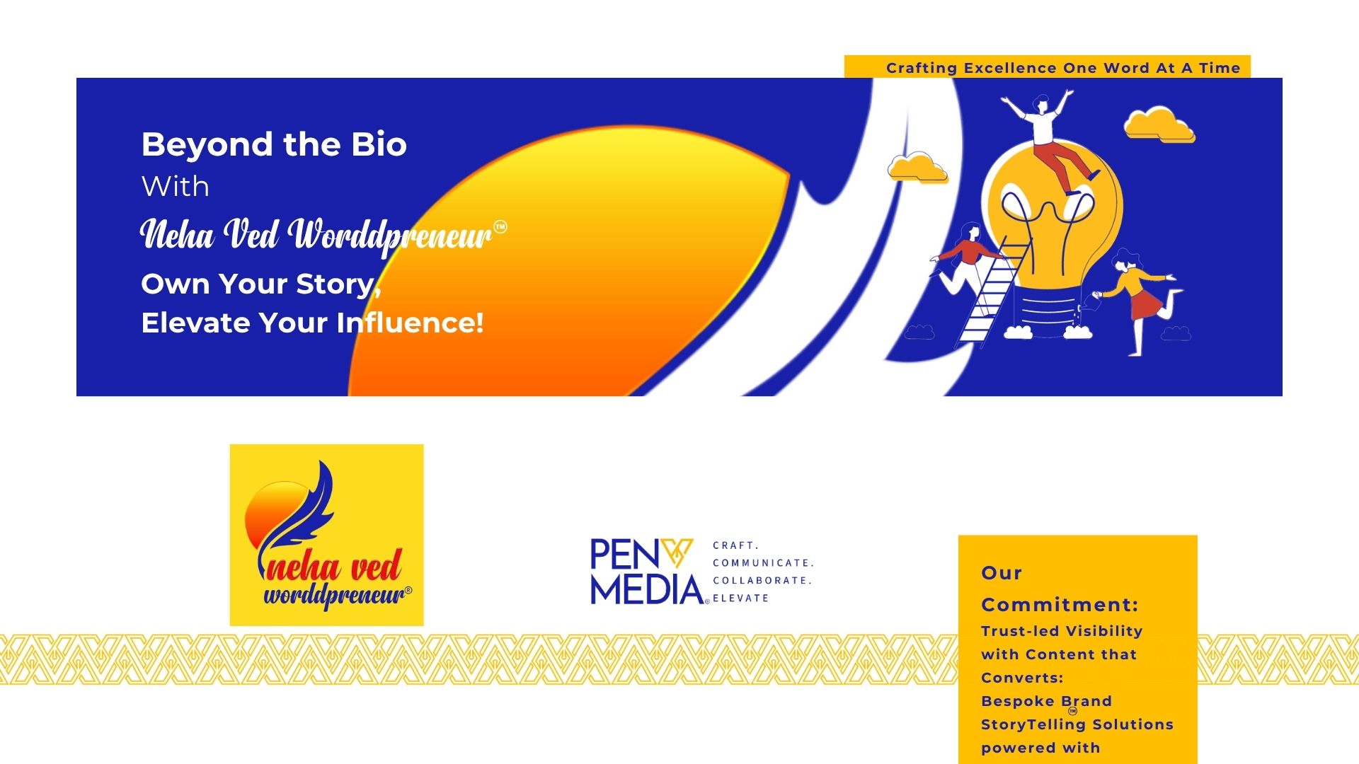 PenVmedia & Beyond the Bio – Own Your Story, Elevate Your Influence by Neha Ved Worddpreneur